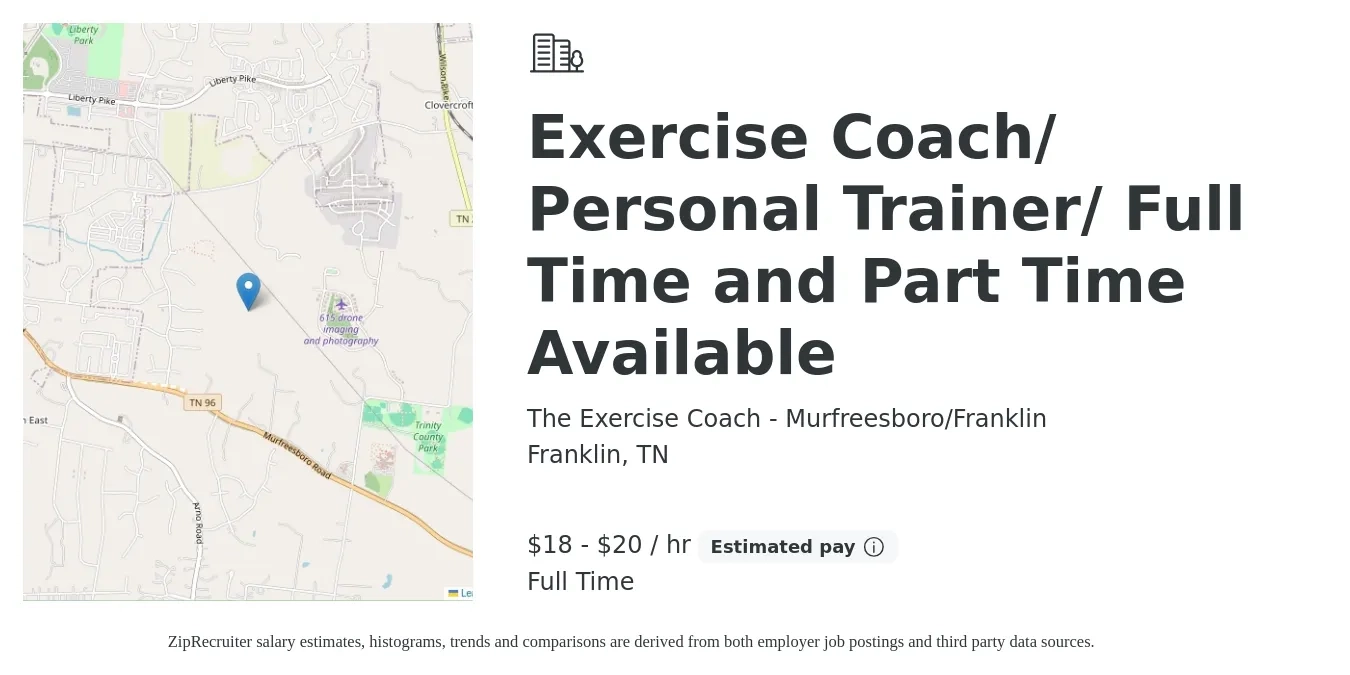 The Exercise Coach - Murfreesboro/Franklin job posting for a Exercise Coach/ Personal Trainer/ Full Time and Part Time Available in Franklin, TN with a salary of $19 to $21 Hourly with a map of Franklin location.
