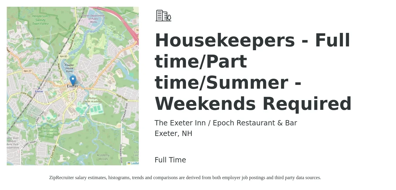 The Exeter Inn / Epoch Restaurant & Bar job posting for a Housekeepers - Full time/Part time/Summer - Weekends Required in Exeter, NH with a salary of $14 to $18 Hourly with a map of Exeter location.