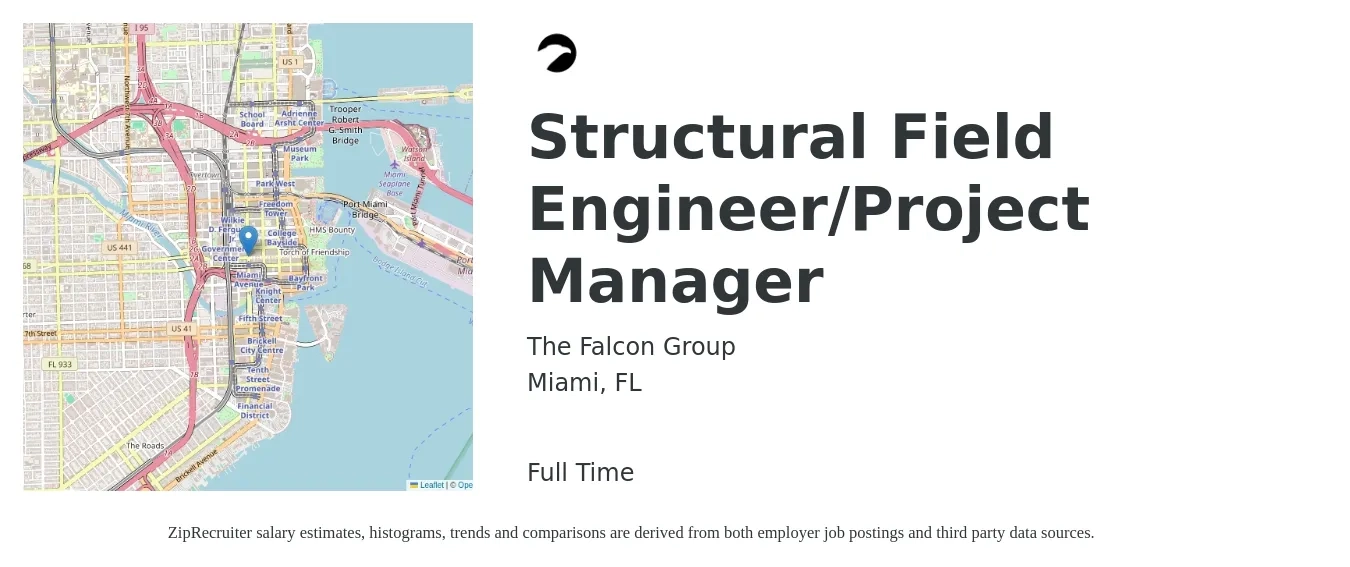 The Falcon Group job posting for a Structural Field Engineer/Project Manager in Miami, FL with a salary of $76,500 to $108,100 Yearly with a map of Miami location.