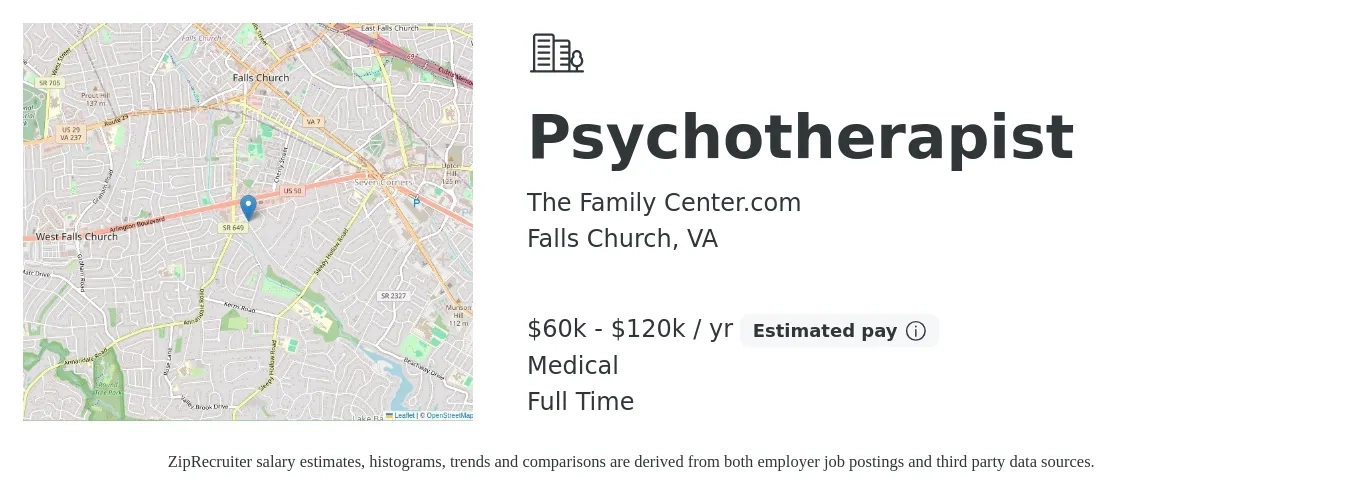 The Family Center.com job posting for a Psychotherapist in Falls Church, VA with a salary of $60,000 to $120,000 Yearly and benefits including medical with a map of Falls Church location.