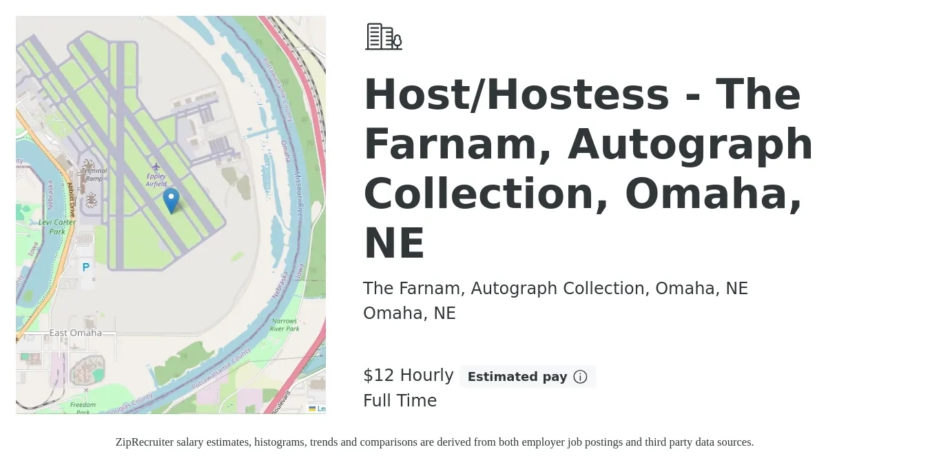 The Farnam, Autograph Collection, Omaha, NE job posting for a Host/Hostess - The Farnam, Autograph Collection, Omaha, NE in Omaha, NE with a salary of $12 Hourly with a map of Omaha location.
