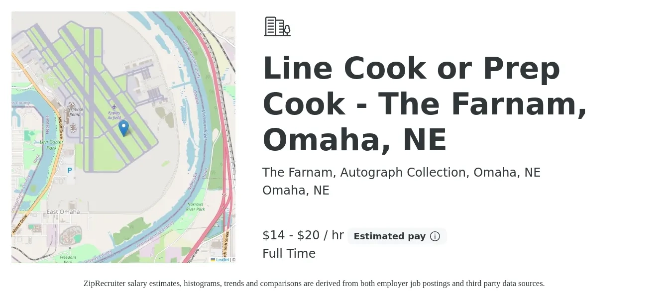 The Farnam, Autograph Collection, Omaha, NE job posting for a Line Cook or Prep Cook - The Farnam, Omaha, Ne in Omaha, NE with a salary of $15 to $21 Hourly with a map of Omaha location.
