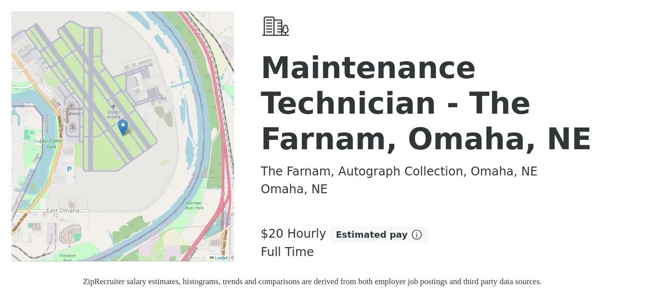 The Farnam, Autograph Collection, Omaha, NE job posting for a Maintenance Technician - The Farnam, Omaha, NE in Omaha, NE with a salary of $21 Hourly with a map of Omaha location.