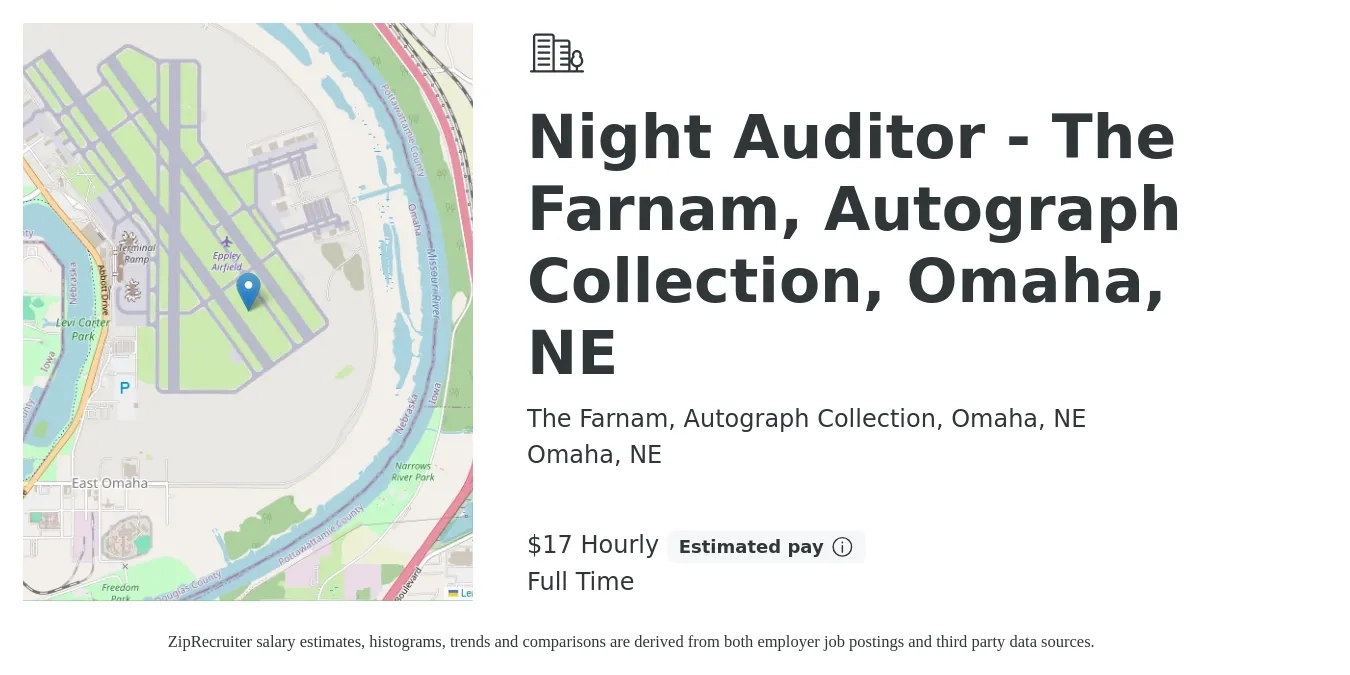 The Farnam, Autograph Collection, Omaha, NE job posting for a Night Auditor - The Farnam, Autograph Collection, Omaha, NE in Omaha, NE with a salary of $18 Hourly with a map of Omaha location.