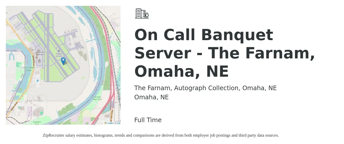The Farnam, Autograph Collection, Omaha, NE job posting for a On Call Banquet Server - The Farnam, Omaha, NE in Omaha, NE with a salary of $9 Hourly with a map of Omaha location.