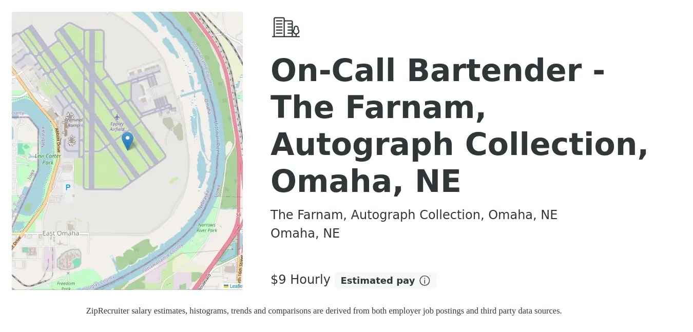 The Farnam, Autograph Collection, Omaha, NE job posting for a On-Call Bartender - The Farnam, Autograph Collection, Omaha, NE in Omaha, NE with a salary of $10 Hourly with a map of Omaha location.