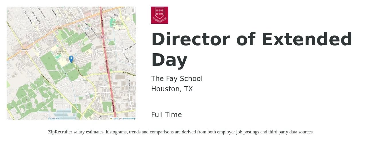 The Fay School job posting for a Director of Extended Day in Houston, TX with a salary of $66,800 to $122,700 Yearly with a map of Houston location.