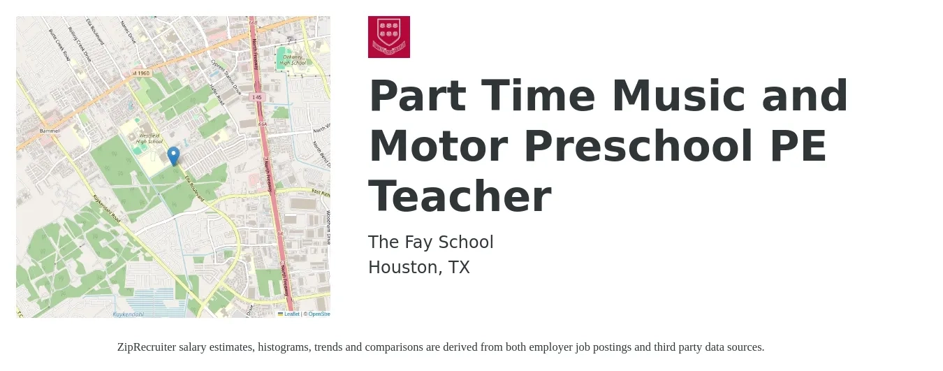 The Fay School job posting for a Part Time Music and Motor Preschool PE Teacher in Houston, TX with a salary of $24 to $34 Hourly with a map of Houston location.