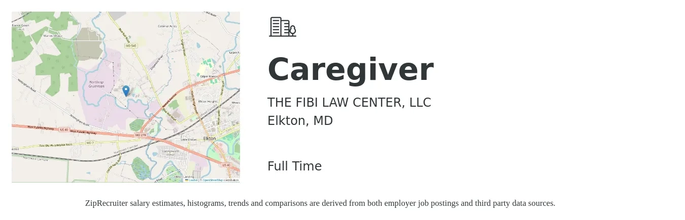 THE FIBI LAW CENTER, LLC job posting for a Caregiver in Elkton, MD with a salary of $14 to $18 Hourly with a map of Elkton location.