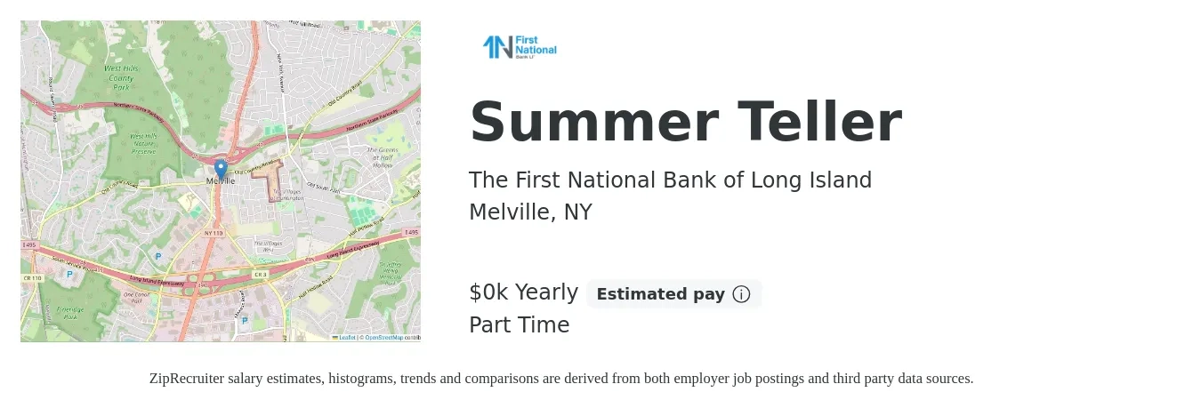 The First National Bank of Long Island job posting for a Summer Teller in Melville, NY with a salary of $20 Yearly with a map of Melville location.