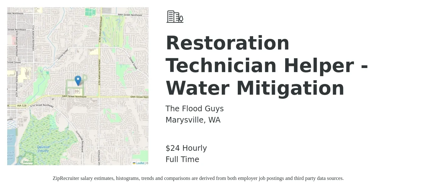 The Flood Guys job posting for a Restoration Technician Helper - Water Mitigation in Marysville, WA with a salary of $25 Hourly with a map of Marysville location.