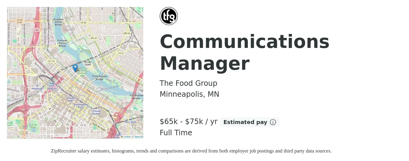 The Food Group job posting for a Communications Manager in Minneapolis, MN with a salary of $65,000 to $75,000 Yearly with a map of Minneapolis location.
