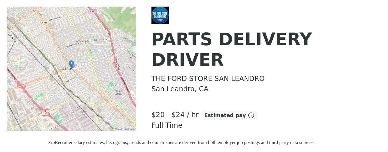 THE FORD STORE SAN LEANDRO job posting for a PARTS DELIVERY DRIVER in San Leandro, CA with a salary of $21 to $25 Hourly with a map of San Leandro location.