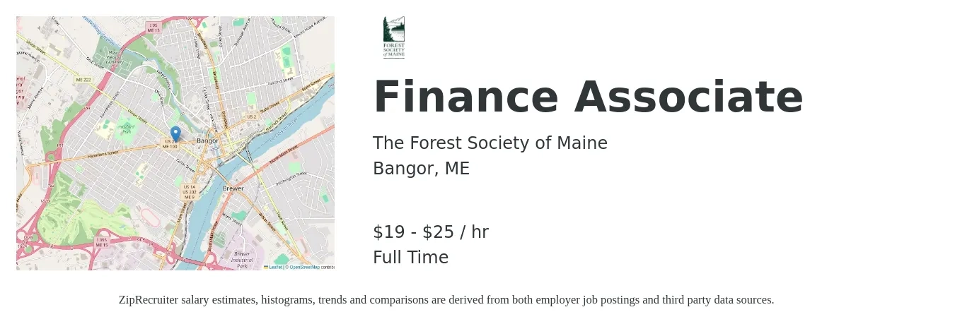 The Forest Society of Maine job posting for a Finance Associate in Bangor, ME with a salary of $20 to $27 Hourly with a map of Bangor location.