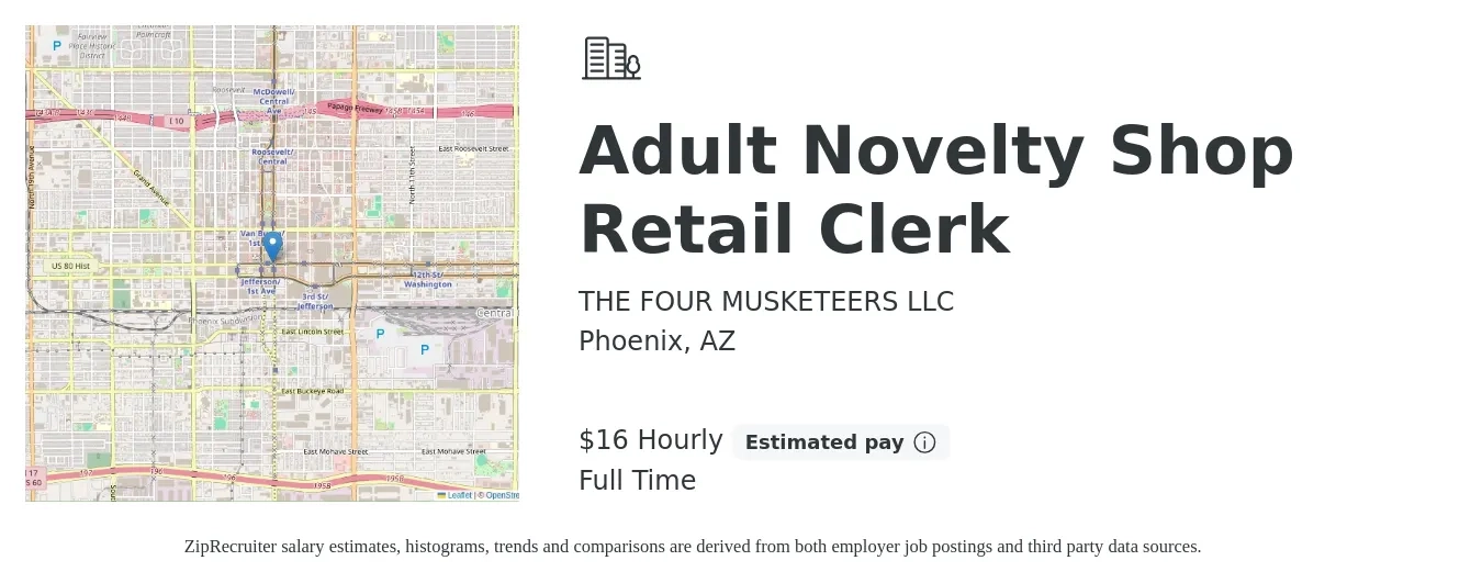 THE FOUR MUSKETEERS LLC job posting for a Adult Novelty Shop Retail Clerk in Phoenix, AZ with a salary of $17 Hourly with a map of Phoenix location.