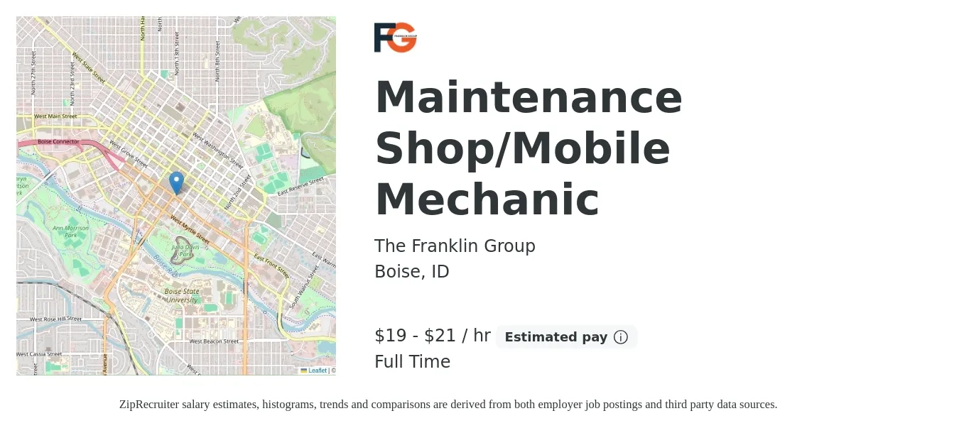 The Franklin Group job posting for a Maintenance Shop/Mobile Mechanic in Boise, ID with a salary of $20 to $22 Hourly with a map of Boise location.