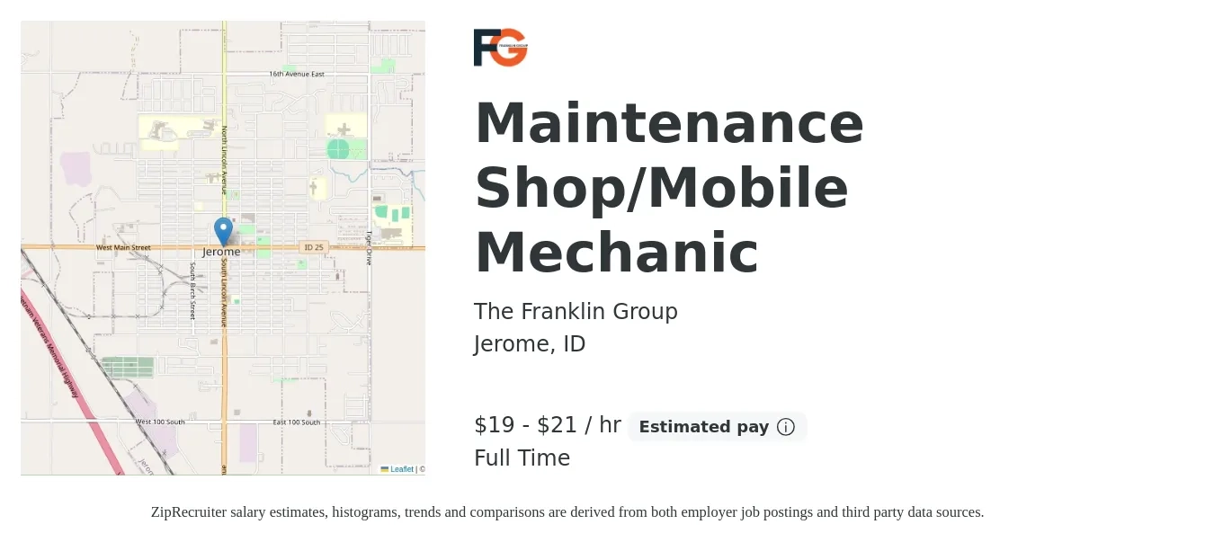 The Franklin Group job posting for a Maintenance Shop/Mobile Mechanic in Jerome, ID with a salary of $20 to $22 Hourly with a map of Jerome location.