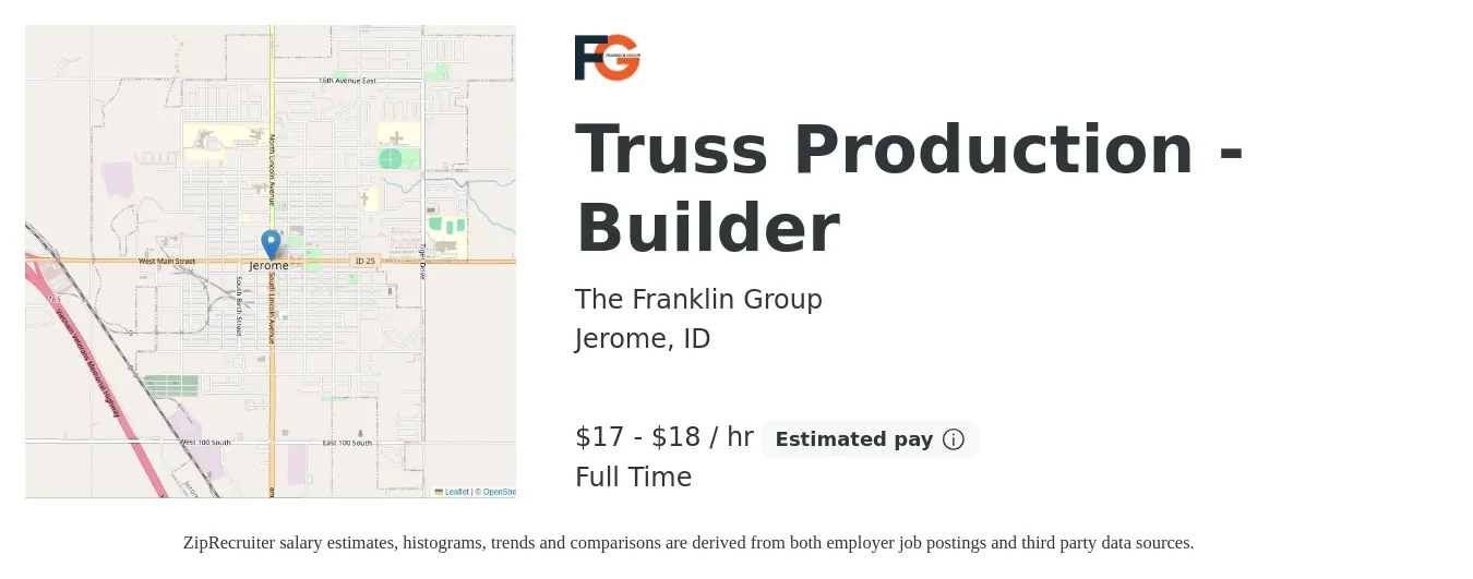 The Franklin Group job posting for a Truss Production - Builder in Jerome, ID with a salary of $18 to $19 Hourly with a map of Jerome location.