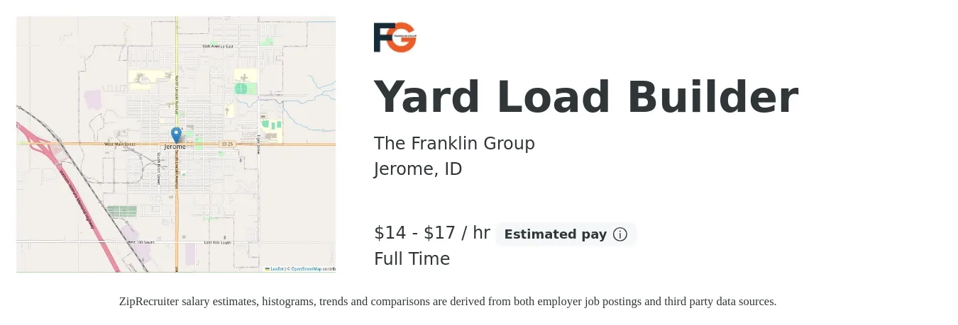 The Franklin Group job posting for a Yard Load Builder in Jerome, ID with a salary of $15 to $18 Hourly with a map of Jerome location.