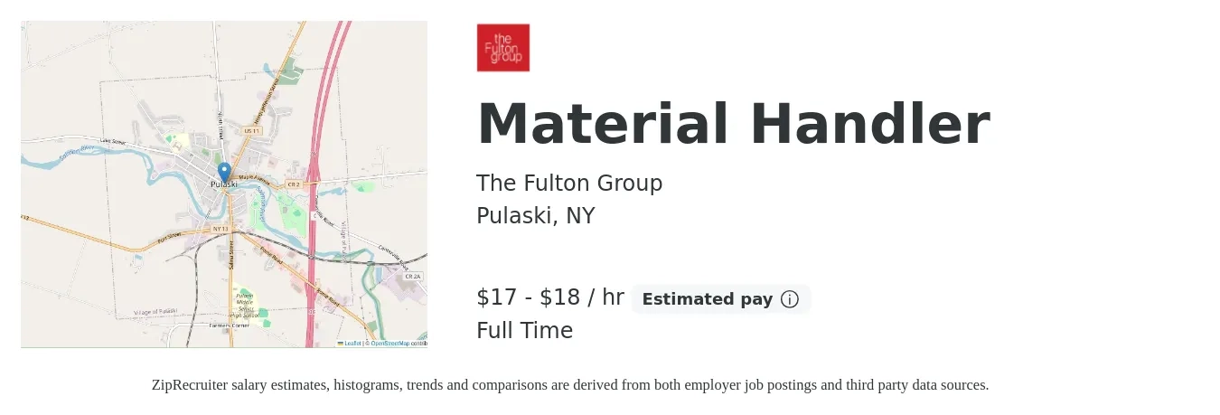 The Fulton Group job posting for a Material Handler in Pulaski, NY with a salary of $18 to $19 Hourly with a map of Pulaski location.