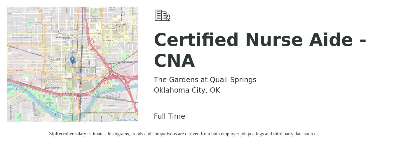 The Gardens at Quail Springs job posting for a Certified Nurse Aide - CNA in Oklahoma City, OK with a salary of $14 to $19 Hourly with a map of Oklahoma City location.