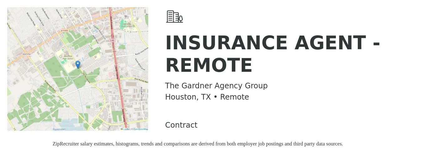 The Gardner Agency Group job posting for a INSURANCE AGENT - REMOTE in Houston, TX with a salary of $42,500 to $73,500 Yearly with a map of Houston location.