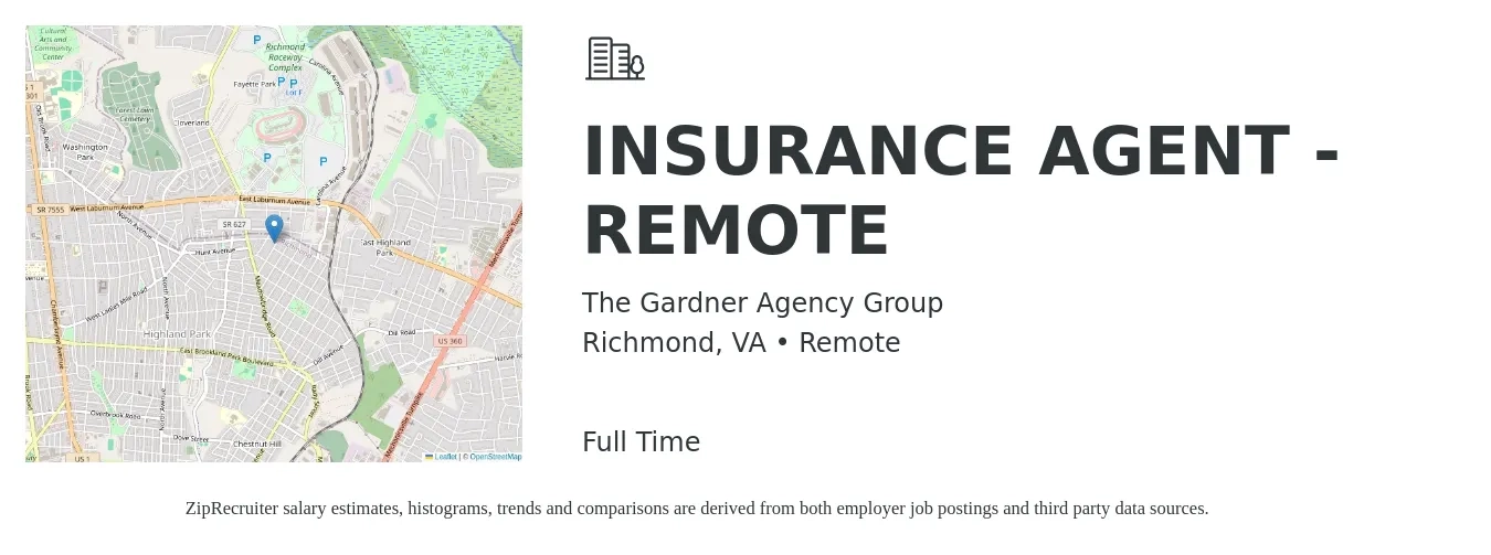 The Gardner Agency Group job posting for a INSURANCE AGENT - REMOTE in Richmond, VA with a salary of $44,000 to $76,200 Yearly with a map of Richmond location.