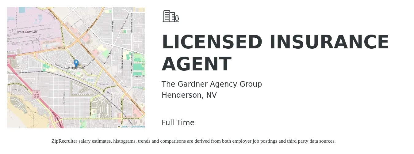 The Gardner Agency Group job posting for a LICENSED INSURANCE AGENT in Henderson, NV with a salary of $39,600 to $91,000 Yearly with a map of Henderson location.
