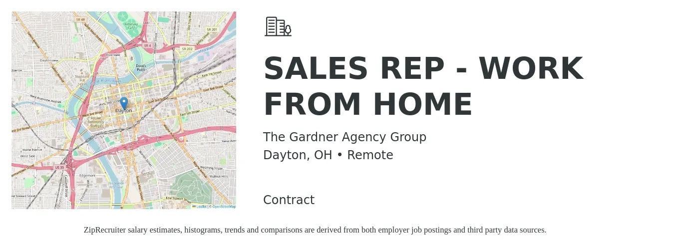The Gardner Agency Group job posting for a SALES REP - WORK FROM HOME in Dayton, OH with a salary of $52,000 to $90,400 Yearly with a map of Dayton location.