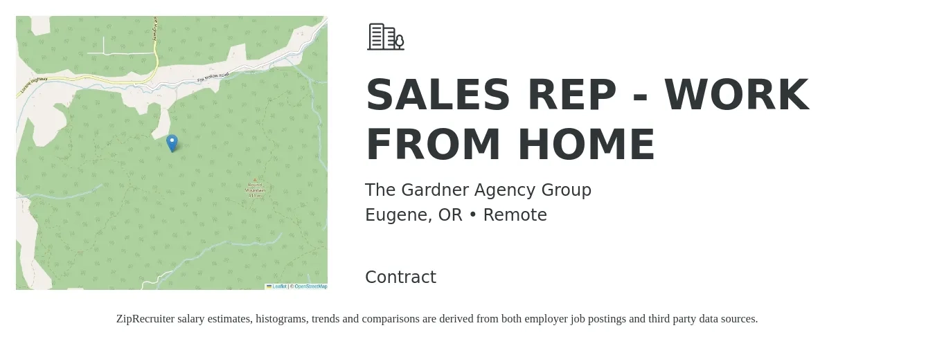The Gardner Agency Group job posting for a SALES REP - WORK FROM HOME in Eugene, OR with a salary of $53,700 to $93,400 Yearly with a map of Eugene location.