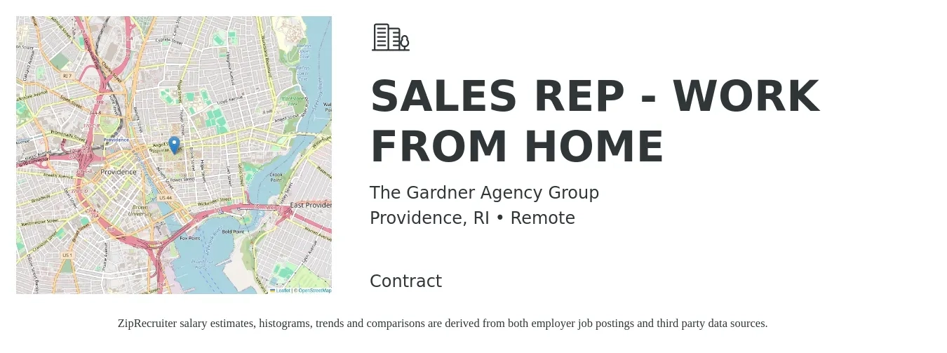The Gardner Agency Group job posting for a SALES REP - WORK FROM HOME in Providence, RI with a salary of $54,000 to $94,000 Yearly with a map of Providence location.