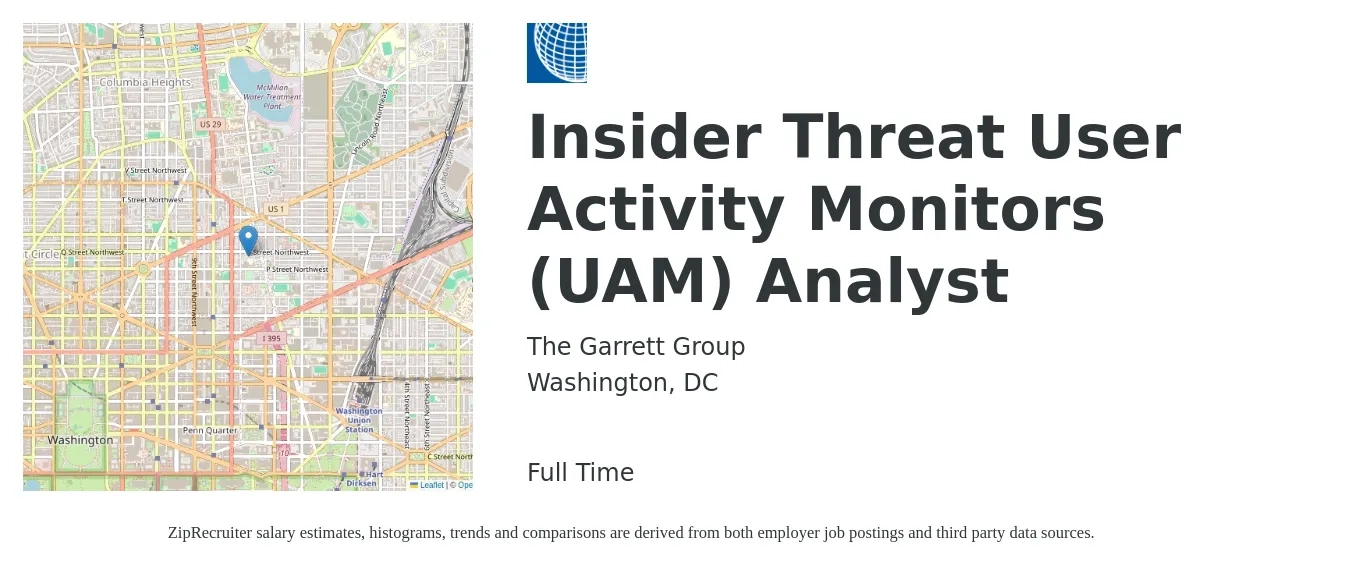 The Garrett Group job posting for a Insider Threat User Activity Monitors (UAM) Analyst in Washington, DC with a salary of $66 to $78 Hourly with a map of Washington location.