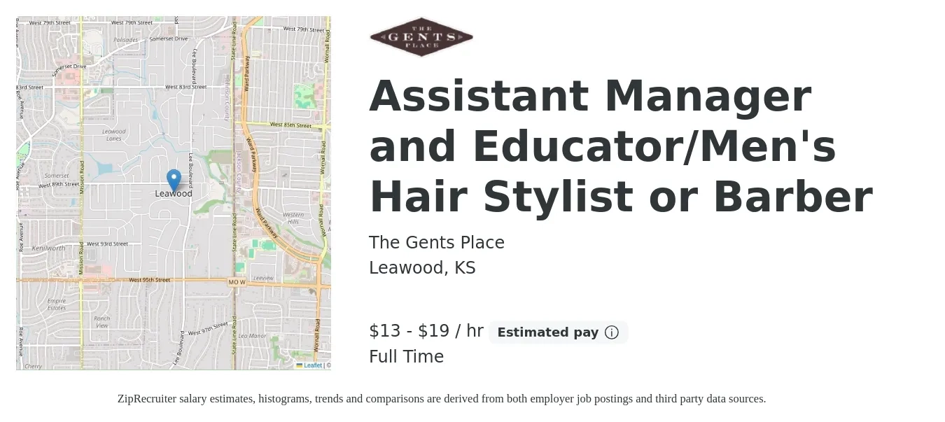 The Gents Place job posting for a Assistant Manager and Educator/Men's Hair Stylist or Barber in Leawood, KS with a salary of $14 to $20 Hourly with a map of Leawood location.