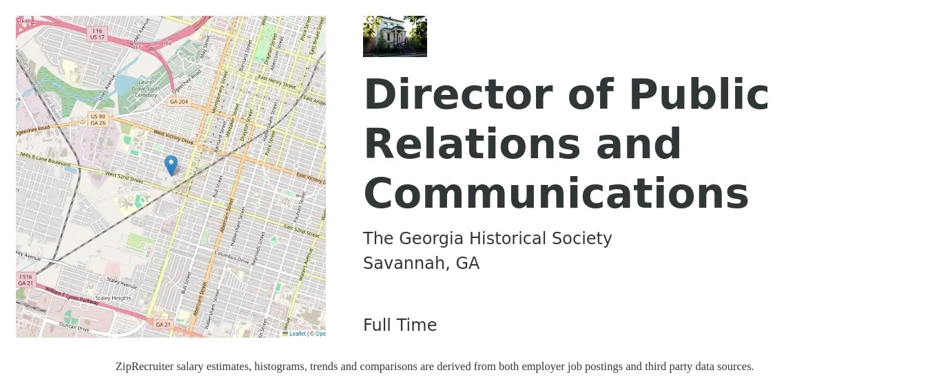 The Georgia Historical Society job posting for a Director of Public Relations and Communications in Savannah, GA with a salary of $69,900 to $119,700 Yearly with a map of Savannah location.