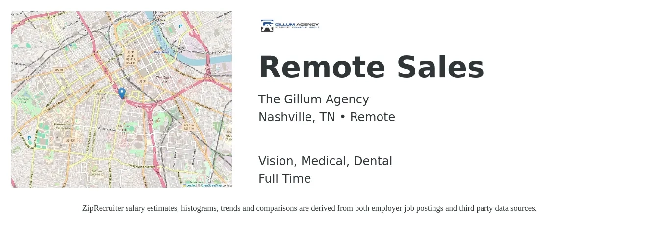 The Gillum Agency job posting for a Remote Sales in Nashville, TN with a salary of $51,200 to $93,200 Yearly and benefits including vision, dental, life_insurance, and medical with a map of Nashville location.