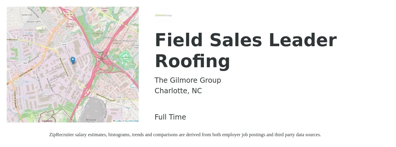The Gilmore Group job posting for a Field Sales Leader Roofing in Charlotte, NC with a salary of $56,200 to $80,100 Yearly with a map of Charlotte location.