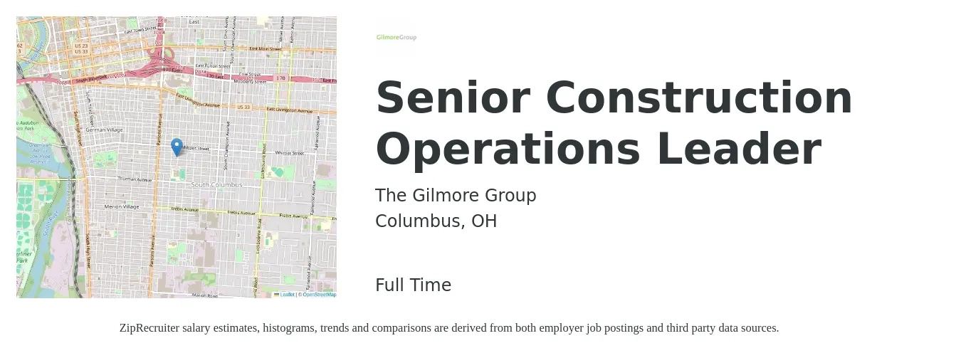 The Gilmore Group job posting for a Senior Construction Operations Leader in Columbus, OH with a salary of $70,500 to $117,400 Yearly with a map of Columbus location.