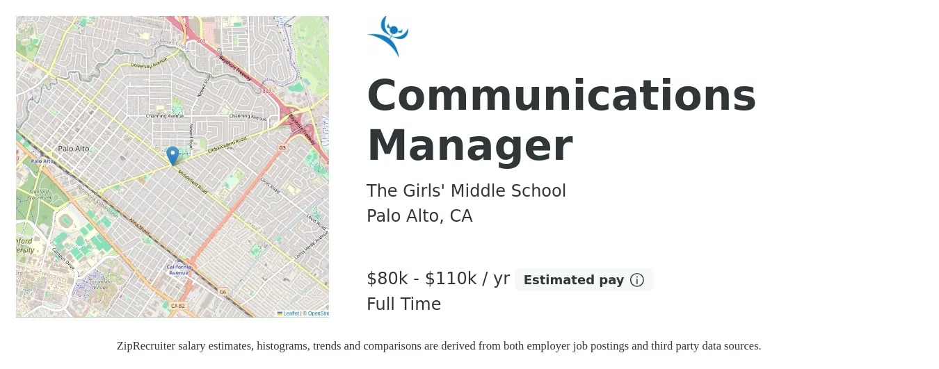 The Girls' Middle School job posting for a Communications Manager in Palo Alto, CA with a salary of $80,000 to $110,000 Yearly with a map of Palo Alto location.