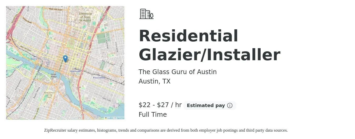 The Glass Guru of Austin job posting for a Residential Glazier/Installer in Austin, TX with a salary of $23 to $29 Hourly with a map of Austin location.