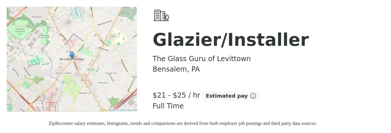 The Glass Guru of Levittown job posting for a Glazier/Installer in Bensalem, PA with a salary of $22 to $27 Hourly with a map of Bensalem location.