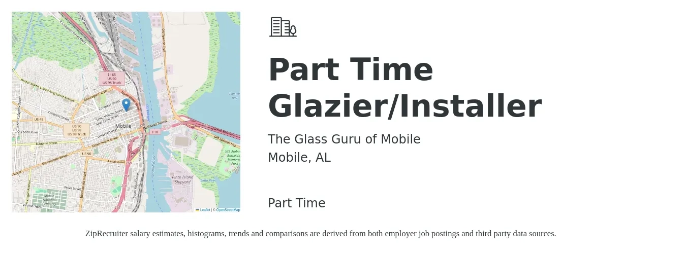 The Glass Guru of Mobile job posting for a Part Time Glazier/Installer in Mobile, AL with a salary of $17 to $28 Hourly with a map of Mobile location.