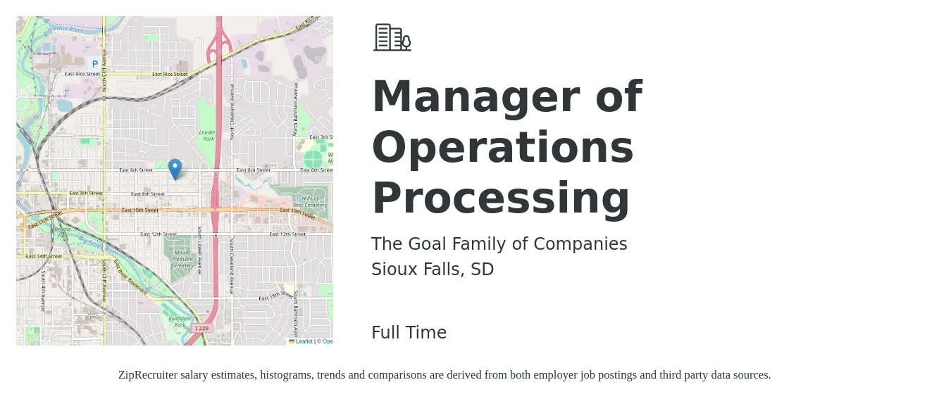 The Goal Family of Companies job posting for a Manager of Operations Processing in Sioux Falls, SD with a salary of $1,000 Daily with a map of Sioux Falls location.