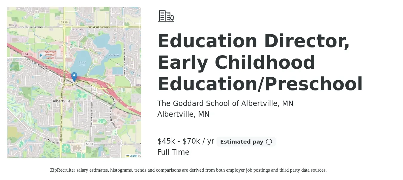 The Goddard School of Albertville, MN job posting for a Education Director, Early Childhood Education/Preschool in Albertville, MN with a salary of $45,000 to $70,000 Yearly with a map of Albertville location.