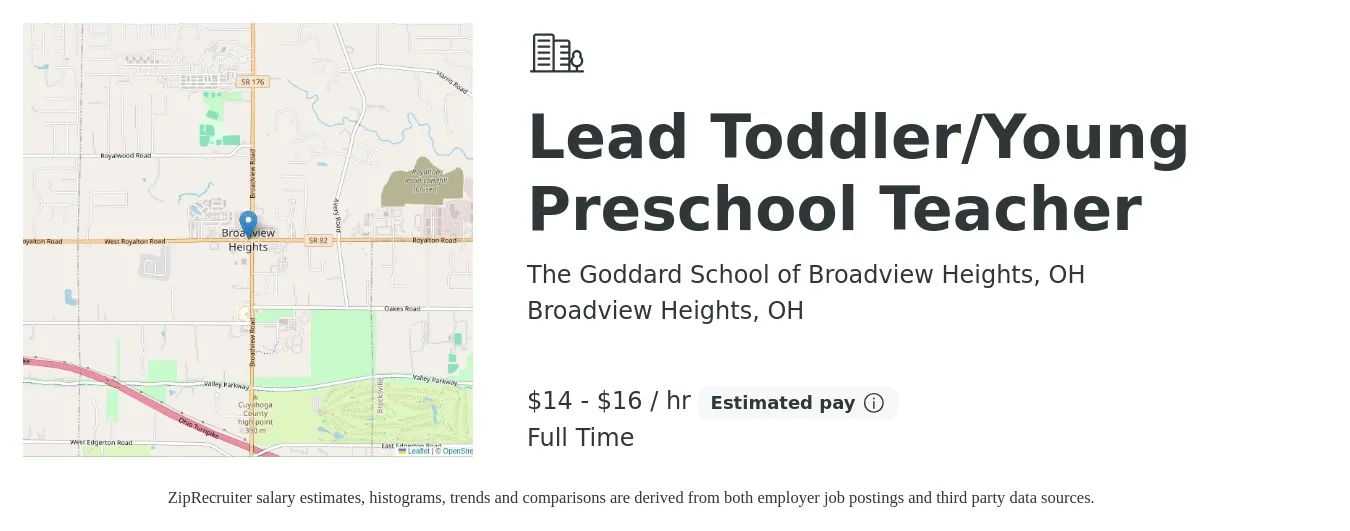 The Goddard School of Broadview Heights, OH job posting for a Lead Toddler/Young Preschool Teacher in Broadview Heights, OH with a salary of $16 to $18 Hourly with a map of Broadview Heights location.