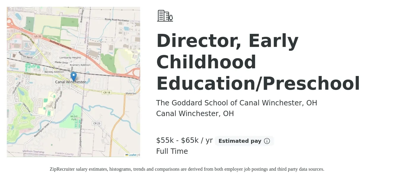 The Goddard School of Canal Winchester, OH job posting for a Director, Early Childhood Education/Preschool in Canal Winchester, OH with a salary of $55,000 to $65,000 Yearly with a map of Canal Winchester location.