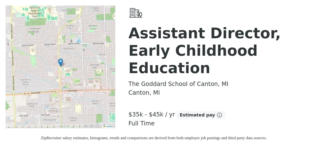 The Goddard School of Canton, MI job posting for a Assistant Director, Early Childhood Education in Canton, MI with a salary of $35,000 to $45,000 Yearly with a map of Canton location.