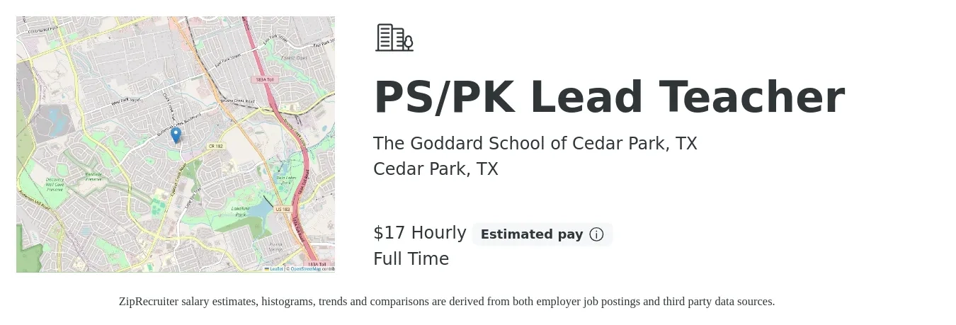 The Goddard School of Cedar Park, TX job posting for a PS/PK Lead Teacher in Cedar Park, TX with a salary of $18 Hourly with a map of Cedar Park location.