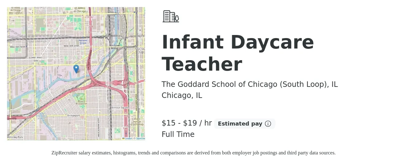 The Goddard School of Chicago (South Loop), IL job posting for a Infant Daycare Teacher in Chicago, IL with a salary of $16 to $20 Hourly with a map of Chicago location.