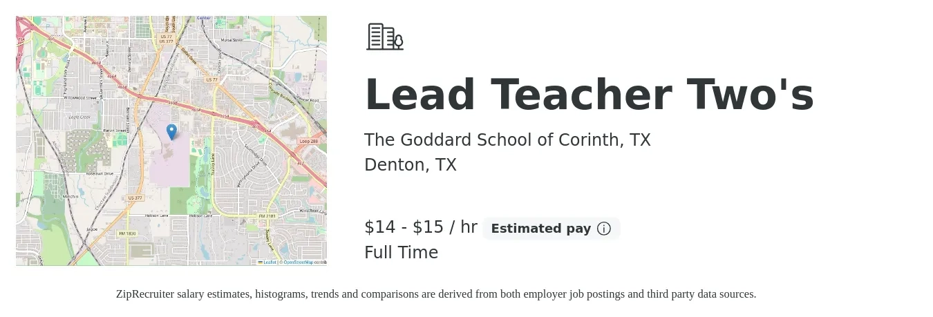 The Goddard School of Corinth, TX job posting for a Lead Teacher Two's in Denton, TX with a salary of $15 to $16 Hourly with a map of Denton location.