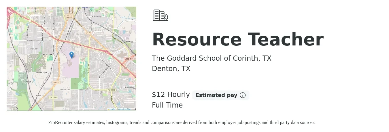 The Goddard School of Corinth, TX job posting for a Resource Teacher in Denton, TX with a salary of $13 Hourly with a map of Denton location.